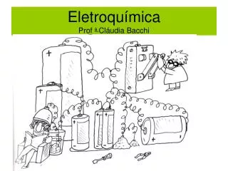 eletroqu mica prof a cl udia bacchi