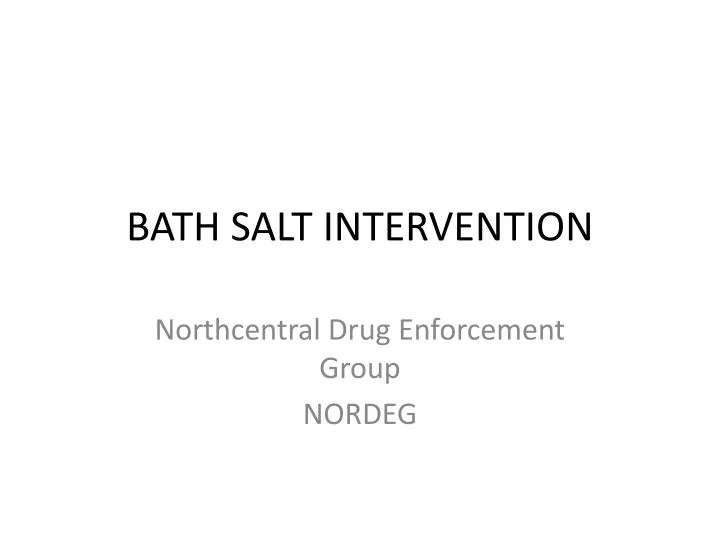 bath salt intervention