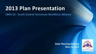 2013 Plan Presentation