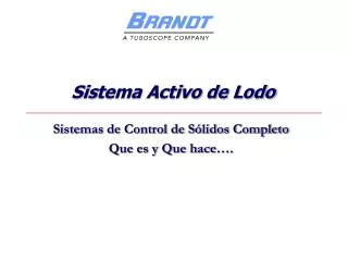 s is tema activo de lodo