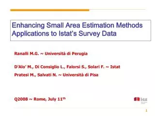 Enhancing Small Area Estimation Methods Applications to Istat’s Survey Data