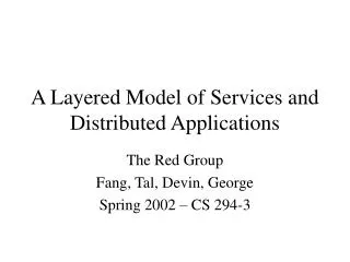 A Layered Model of Services and Distributed Applications