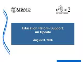 Education Reform Support: An Update