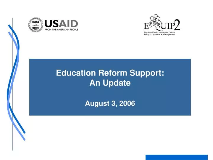 education reform support an update