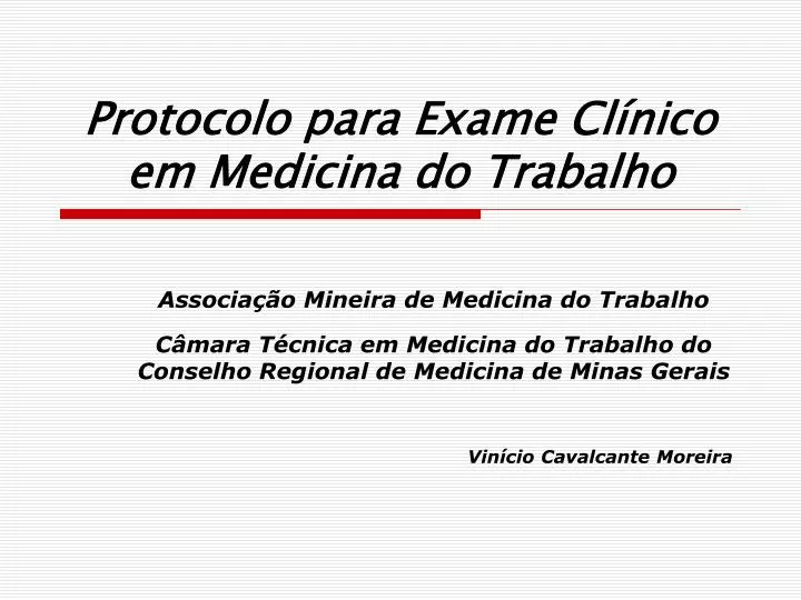 protocolo para exame cl nico em medicina do trabalho