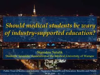 Should medical students be wary of industry-supported education?