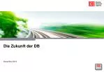 Die Zukunft der DB - slide 1