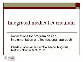 Integrated medical curriculum