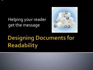 Designing Documents for Readability