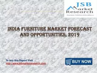 India Furniture Market Forecast and Opportunities, 2019