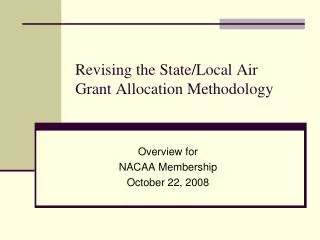 Revising the State/Local Air Grant Allocation Methodology