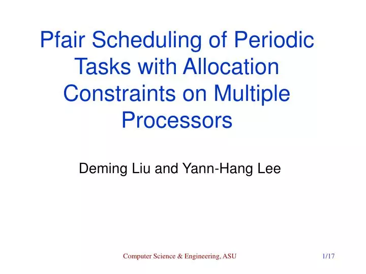 pfair scheduling of periodic tasks with allocation constraints on multiple processors