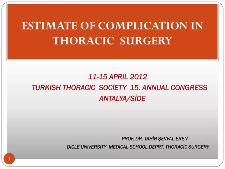 estimate of complication in thoracic surgery