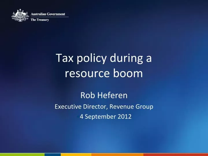 tax policy during a resource boom