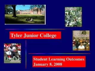 Student Learning Outcomes January 8, 2008