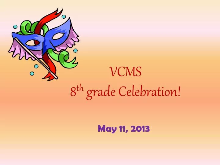 vcms 8 th grade celebration