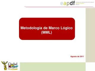 Metodología de Marco Lógico (MML)
