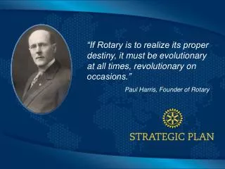 Paul Harris, Founder of Rotary