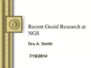 Recent Geoid Research at NGS