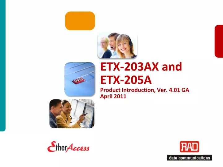 etx 203ax and etx 205a product introduction ver 4 01 ga april 2011
