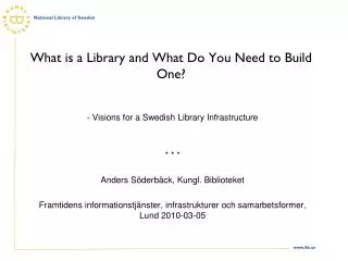What is a Library and What Do You Need to Build One?