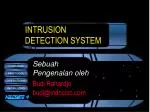 INTRUSION DETECTION SYSTEM - slide 1