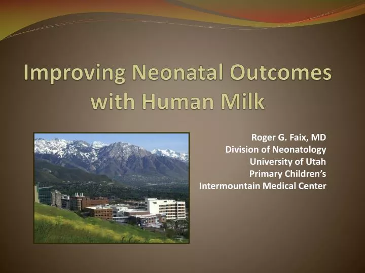 improving neonatal outcomes with human milk