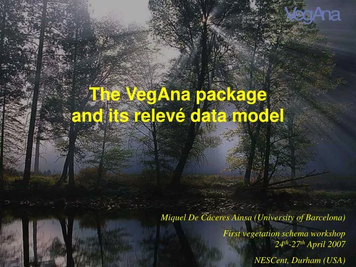 the vegana package and its relev data model
