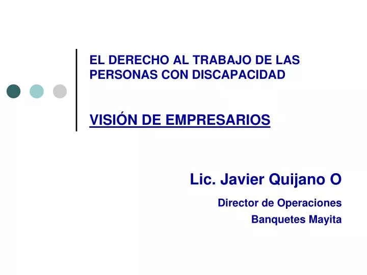 el derecho al trabajo de las personas con discapacidad visi n de empresarios