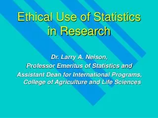 Ethical Use of Statistics in Research