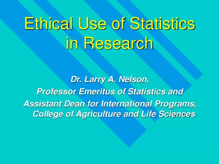 ethical use of statistics in research