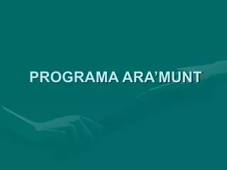 programa ara munt
