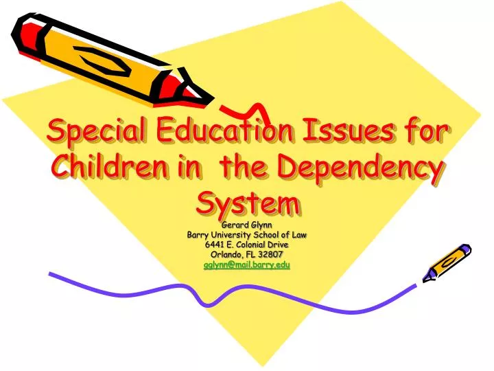 special education issues for children in the dependency system