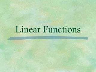 Linear Functions