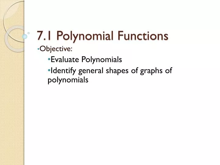 7 1 polynomial functions