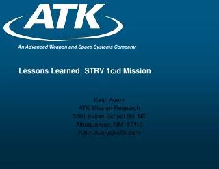 Lessons Learned: STRV 1c/d Mission