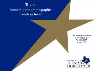 Texas Economic and Demographic Trends in Texas