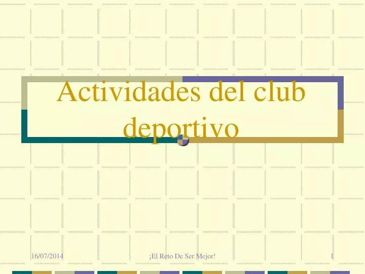 actividades del club deportivo