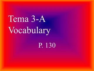 Tema 3-A Vocabulary