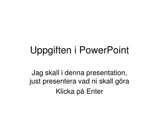 uppgiften i powerpoint