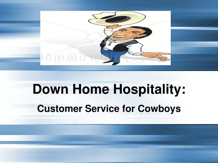 down home hospitality