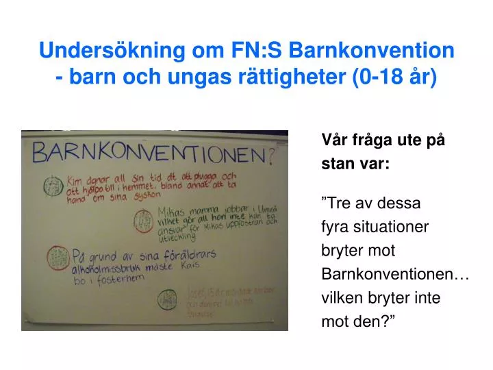 unders kning om fn s barnkonvention barn och ungas r ttigheter 0 18 r