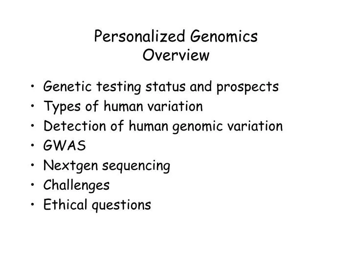 personalized genomics overview