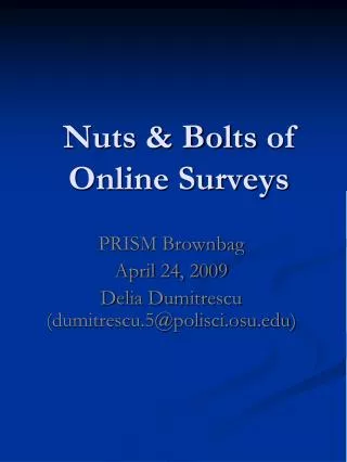 Nuts &amp; Bolts of Online Surveys