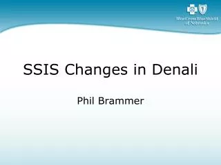 SSIS Changes in Denali