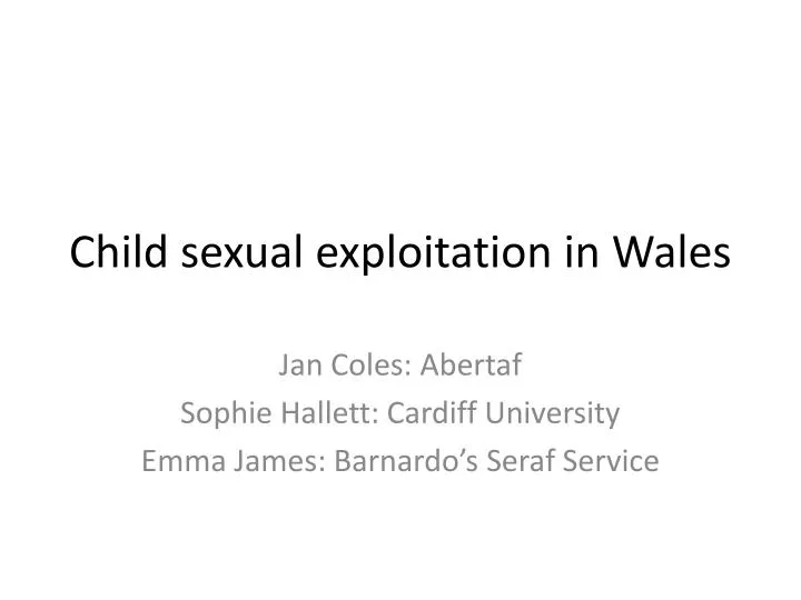 child sexual exploitation in wales