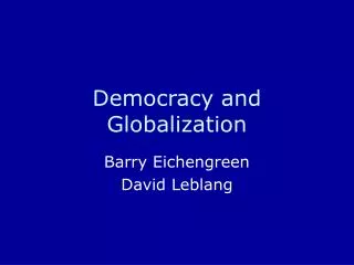 Democracy and Globalization