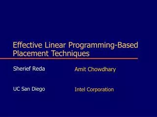 Effective Linear Programming-Based Placement Techniques
