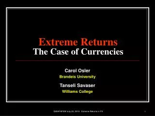 Extreme Returns The Case of Currencies
