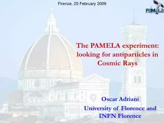 The PAMELA experiment: looking for antiparticles in Cosmic Rays